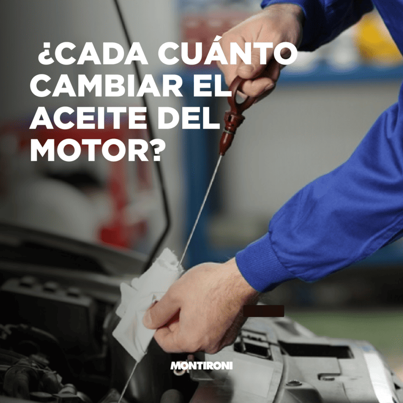 Cada cuánto cambiar el aceite del motor
