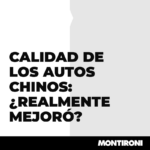 Calidad de los autos chinos: ¿realmente mejoró?